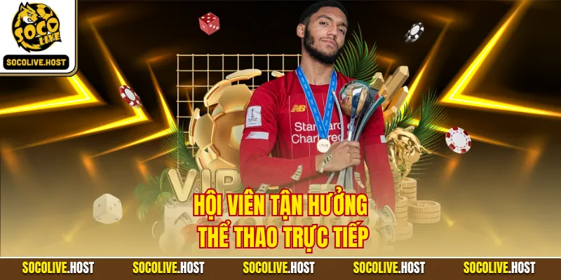 Về Chúng Tôi - Top Góc Nhìn Khác Về Hệ Thống Trực Tiếp 3 Hội viên tận hưởng thể thao trực tiếp