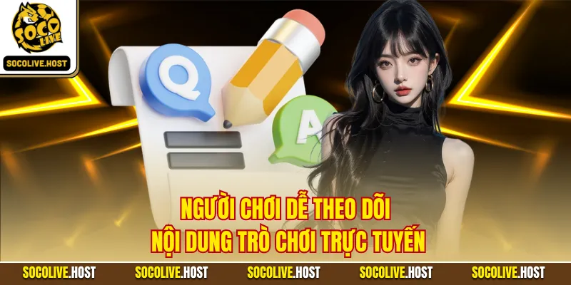 Câu Hỏi Thường Gặp - Tổng Hợp Nội Dung Hữu Ích Cho Hội Viên 3 Người chơi dễ theo dõi nội dung trò chơi trực tuyến